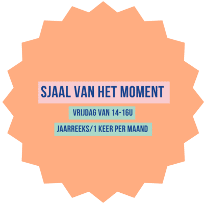 Sjaal van het moment Vrijdag van 14 tot 16u
